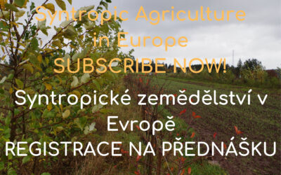 Syntropické zemědělství v Evropě: registrace na přednášku